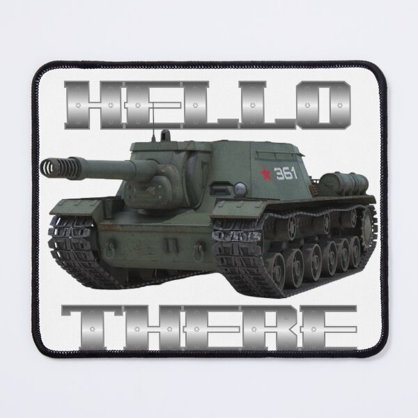 Item preview, (SU 152) Hello there designed and sold by BarracksWear.