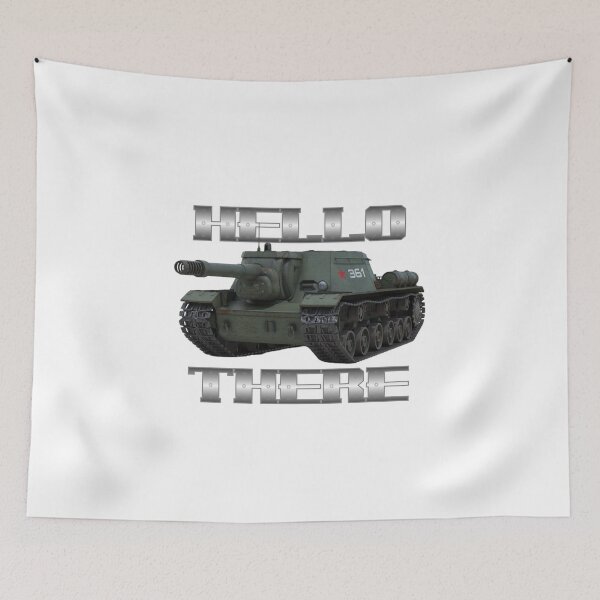 Item preview, (SU 152) Hello there designed and sold by BarracksWear.
