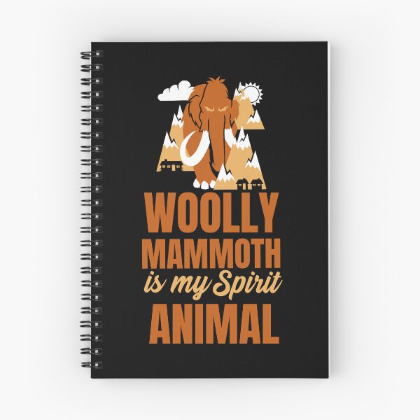 Item preview, Woolly Mammoth is my Spirit Animal designed and sold by 87-Aesthetics.