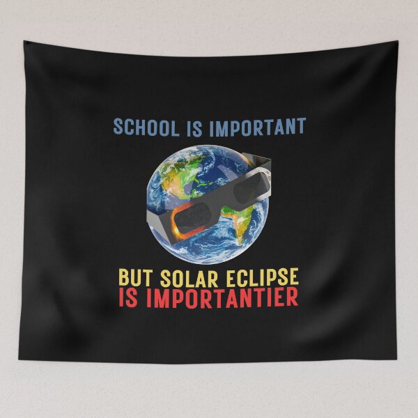 Item preview, School Is Important But Solar Eclipse Is Importanter Funny  designed and sold by OranosDesign.