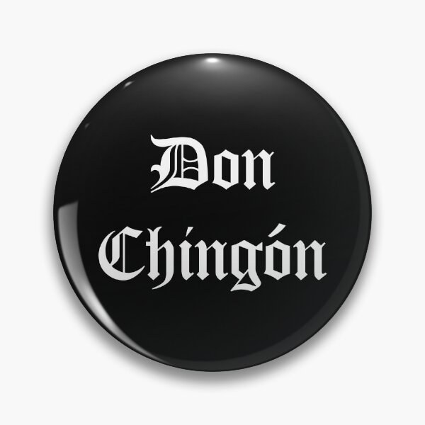 Item preview, Don Chingón designed and sold by RickDesigns.