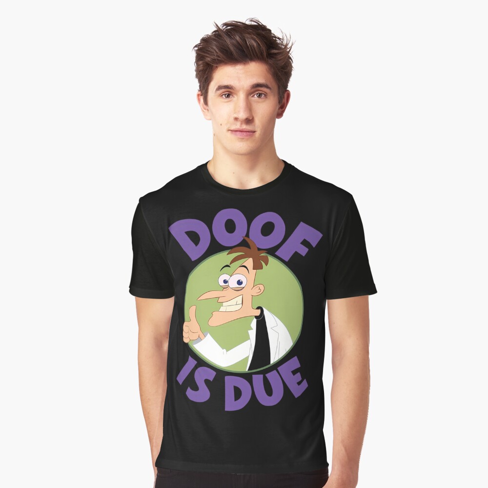  Doof Is Due Classic T-Shirt