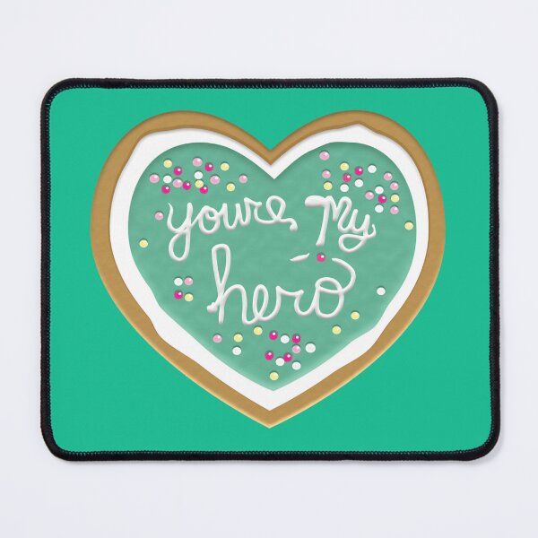 Item preview, You're my hero 2.0 designed and sold by GeekCupcake.