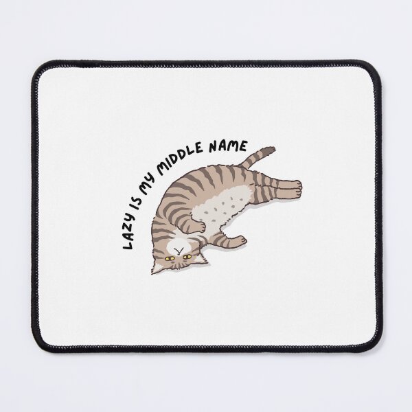 Item preview, Lazy is my middle name designed and sold by PrintEveryday.