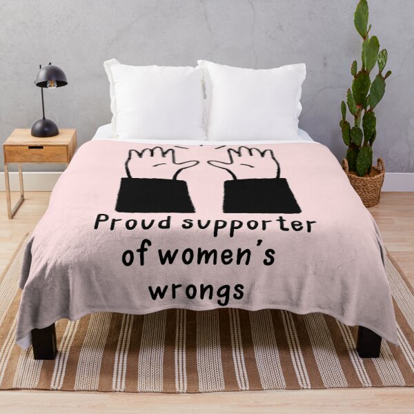 Item preview, Proud supporter of women's wrongs designed and sold by Neadoodles.