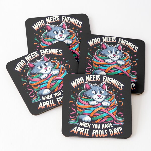 Item preview, Who needs enemies when you have April Fool's Day? mischief cat-april fools club designed and sold by toobel.