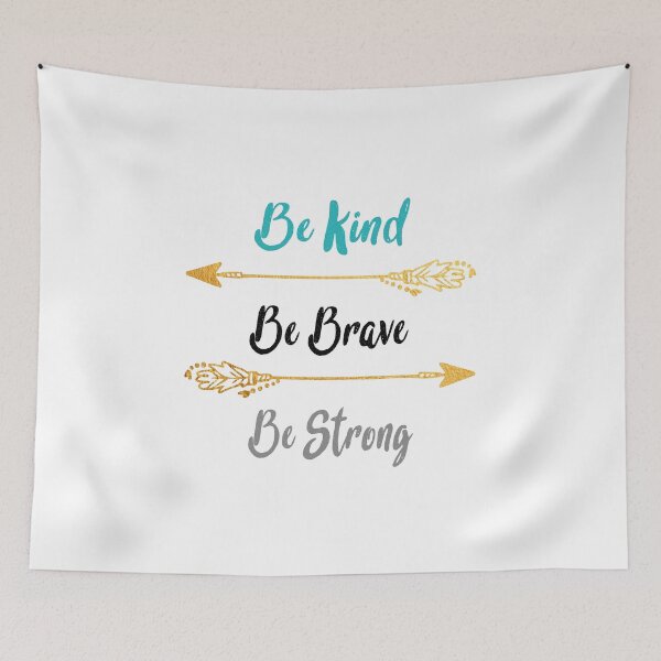 Item preview, Be kind, be brave, be strong designed and sold by Enami.