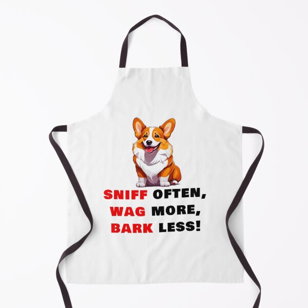 Item preview, Sniff often, Wag more, Bark less! - Welsh Corgi quotes designed and sold by Tom-Johnson.