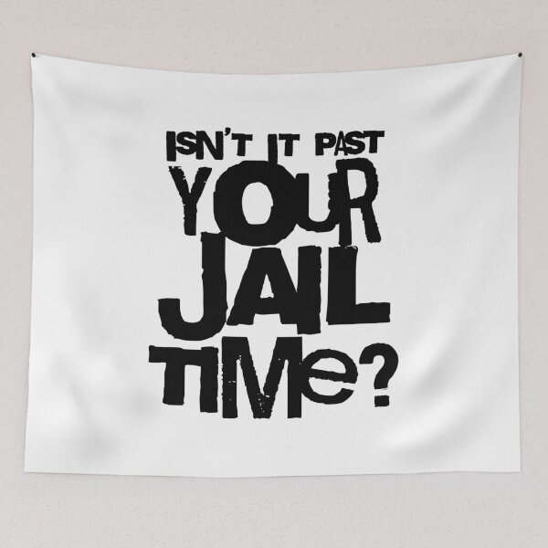 Item preview, Trump Isn’t It Past Your Jail Time designed and sold by ValentinaHramov.