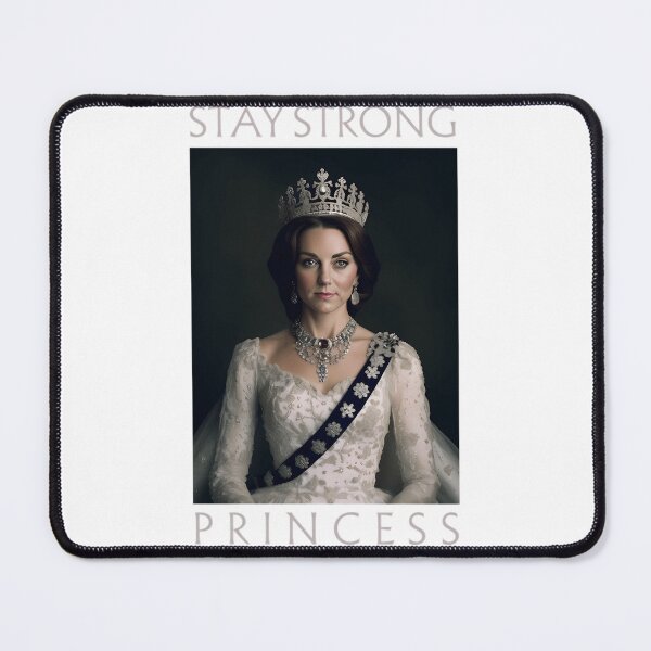 Item preview, Stay Strong Princess Of Wales Catherine Kate Middleton British Royal Family designed and sold by Calishabgermany.