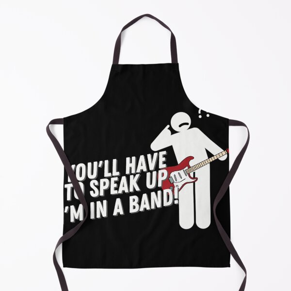 Item preview, Youll Have To Speak Up Im In A Band designed and sold by LauriLytikainen.
