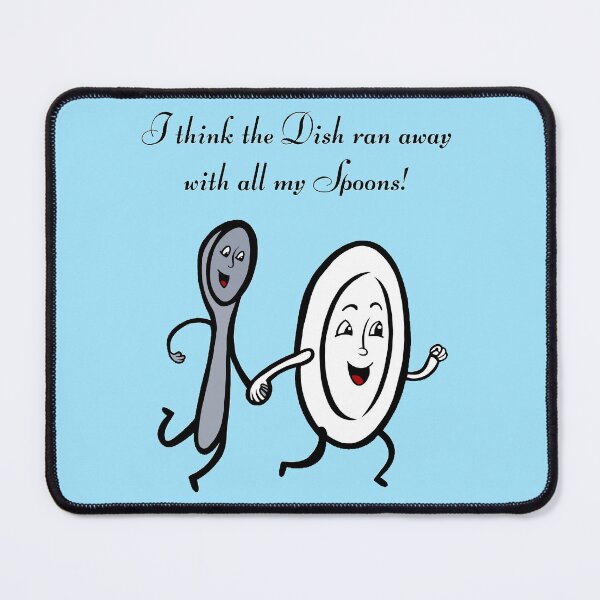 Item preview, I think the dish ran away with all my spoons designed and sold by CaitlynConnor.