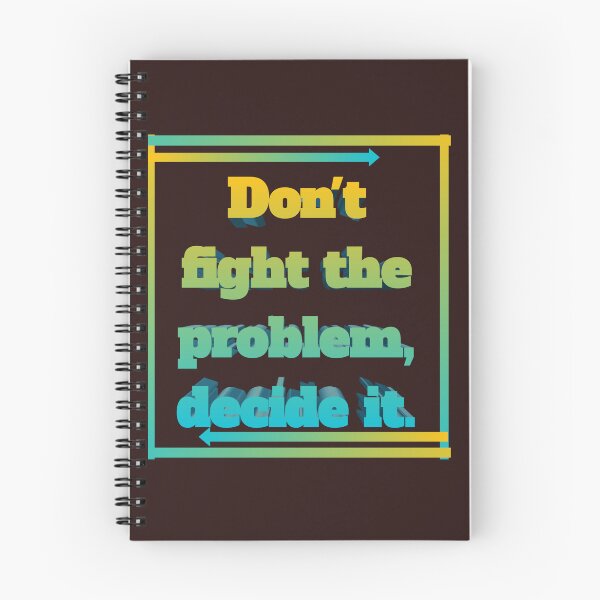 Item preview, Don't fight the problem decide it was  designed and sold by Vipul-shop.