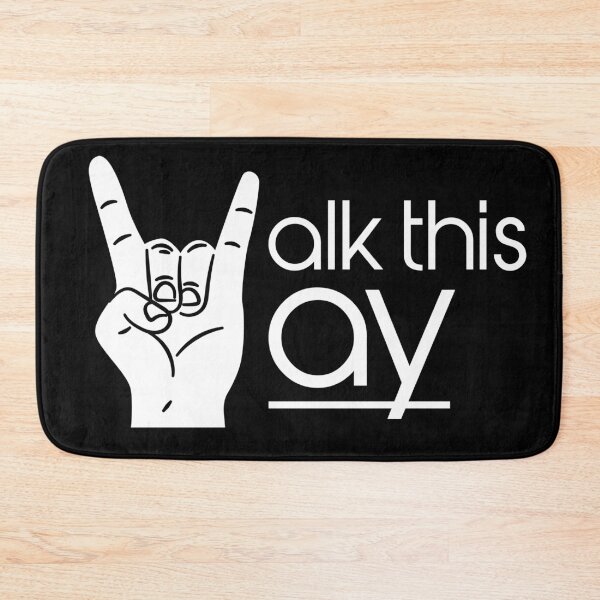 Item preview, Walk This Way designed and sold by Fanverse Merchandise.