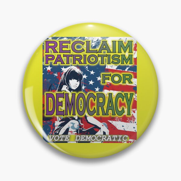 Item preview, Reclaim Patriotism For Democracy designed and sold by SiggyZiggy.