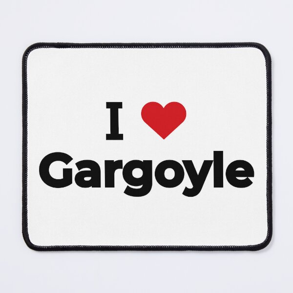 Item preview, I love Gargoyle designed and sold by Moyanana.