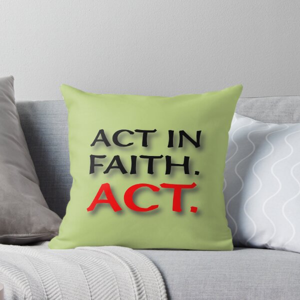 Item preview, (BF) Act in faith. Act. designed and sold by greatvibes4u.