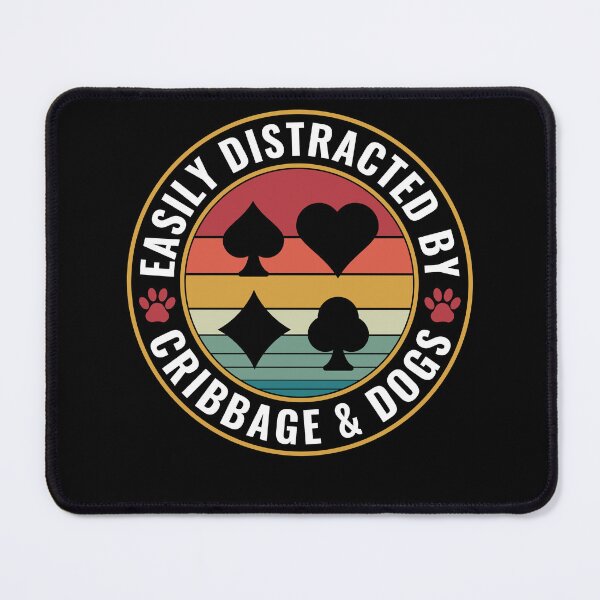 Item preview, Easily Distracted by Cribbage and Dogs Cribbage Player designed and sold by BlueBerry-Pengu.