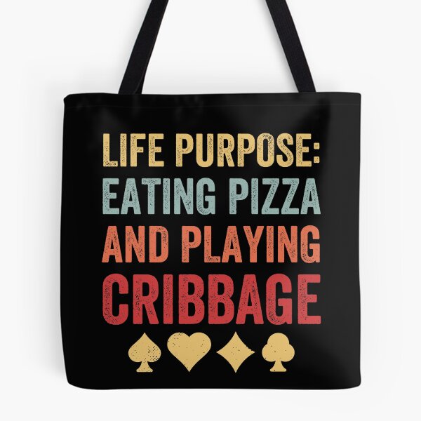 Item preview, Cribbage Life Purpose Eating Pizza and Playing Cribbage designed and sold by BlueBerry-Pengu.