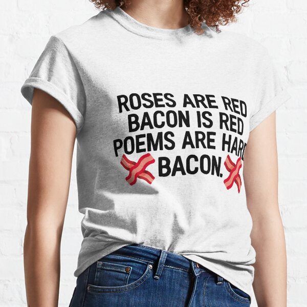 Bacon Roblox T Shirts Redbubble - red bacon shirt roblox