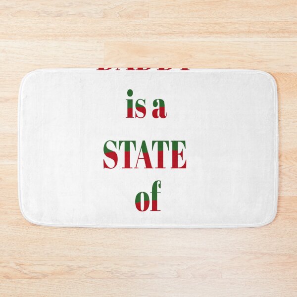 Item preview, daddy is a state of mind  designed and sold by MKshoper.