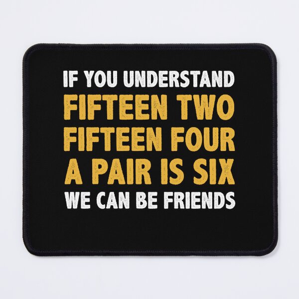 Item preview, Cribbage Player Funny If you understand Fifteen Two designed and sold by BlueBerry-Pengu.