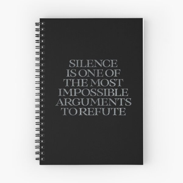Item preview, Silence is one of the most impossible arguments to refute. v.8 designed and sold by x1brett.