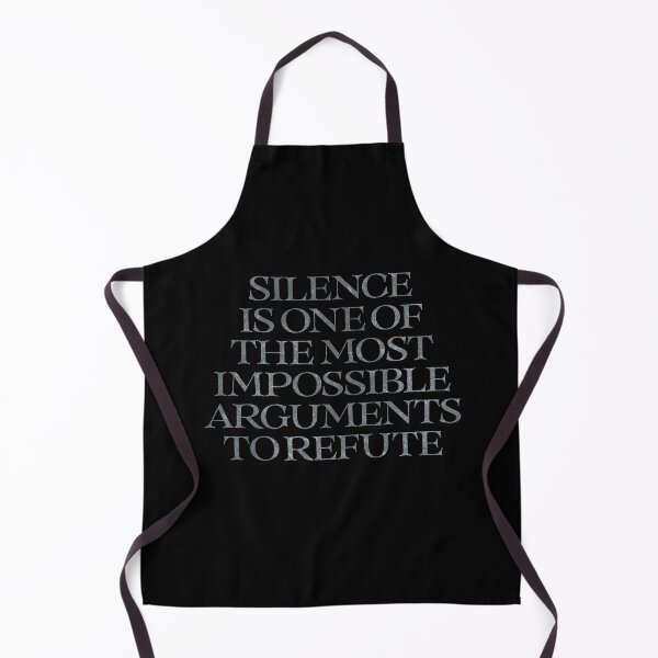 Item preview, Silence is one of the most impossible arguments to refute. v.8 designed and sold by x1brett.
