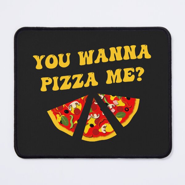 Item preview, Wanna Pizza Me Food Pun designed and sold by CreativeBridge.