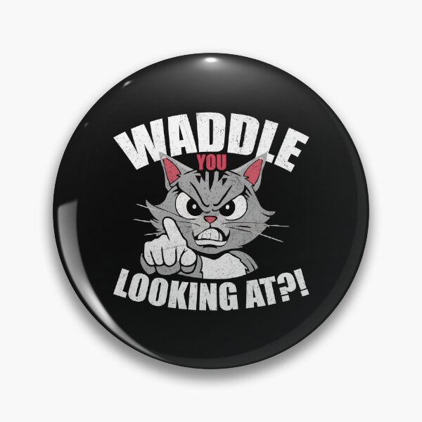 Item preview, Waddle you looking at angry cat design designed and sold by marfanna.