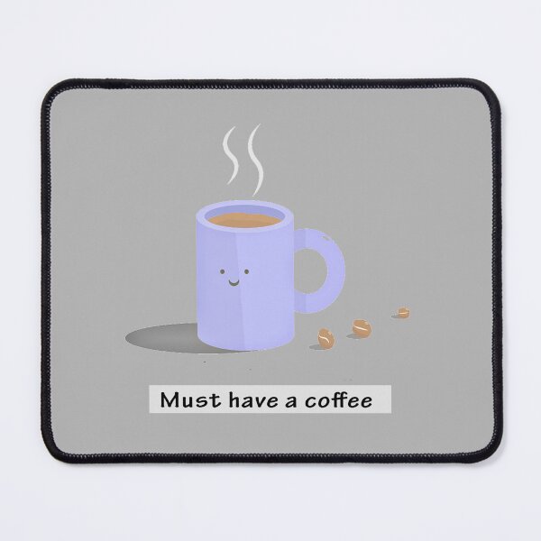 Item preview, Must have a Cup of Coffee designed and sold by longford.