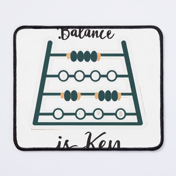 Item preview, Elegant Abacus 'Balance is Key' Design designed and sold by NiftyWrx.