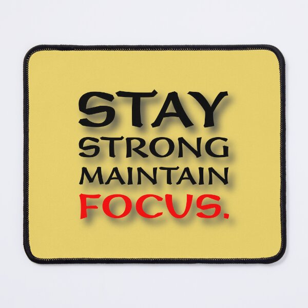 Item preview, (BF) Stay strong. Maintain focus. designed and sold by greatvibes4u.