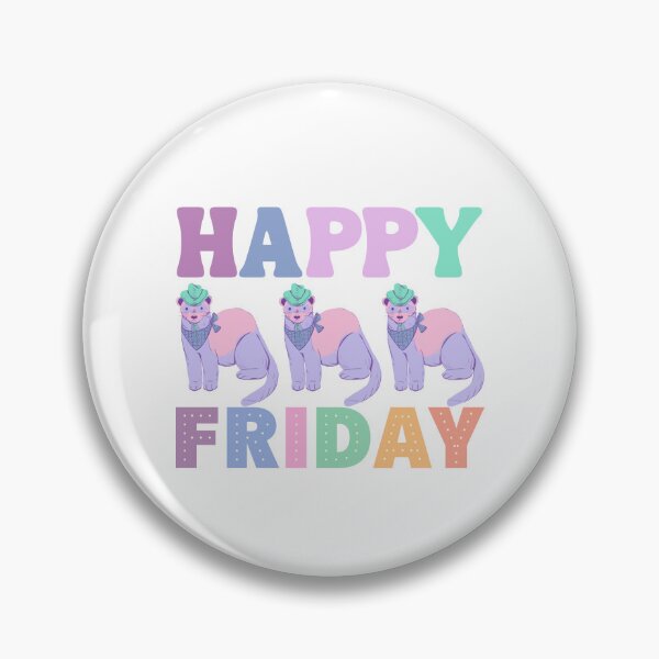 Item preview, Happy ferret Friday designed and sold by BritishDelights.