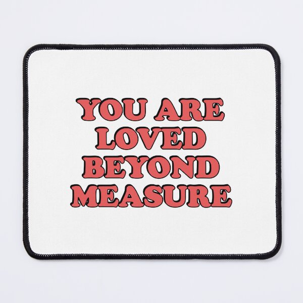 Item preview, You Are Loved Beyond Measure  designed and sold by Inspirationmotivation.