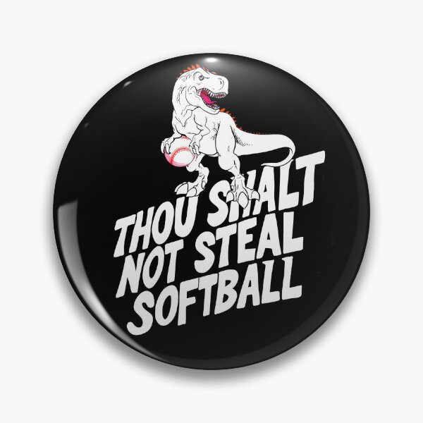 Item preview, Thou Shalt Not Steal Softball  designed and sold by box-artshop.