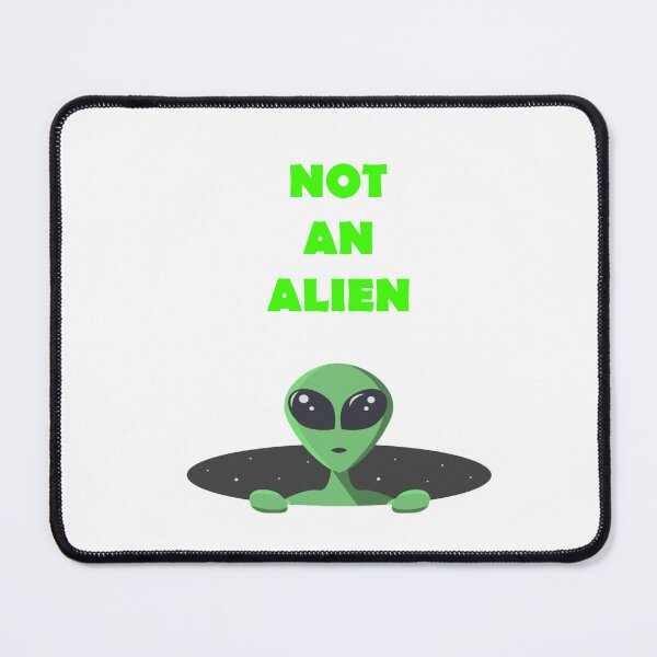 Item preview, Not An Alien designed and sold by MixedMediaPrint.
