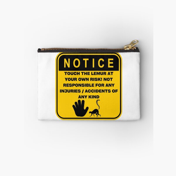 Item preview, NOTICE - Touch at your own risk (Lemur) designed and sold by ArtsyCity.