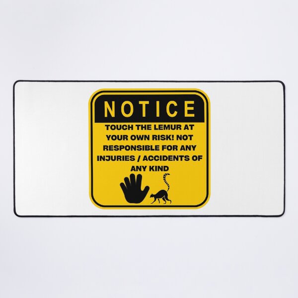 Item preview, NOTICE - Touch at your own risk (Lemur) designed and sold by ArtsyCity.