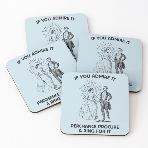 Item preview, If You Admire It Perchance Procure A Ring For It - Funny Pop Song designed and sold by hadleyfoo.