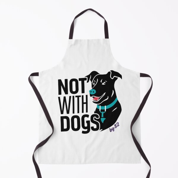 Item preview, Not with Dogs designed and sold by FPBby82.