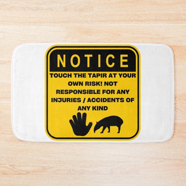 Item preview, NOTICE - Touch at your own risk (Tapir) designed and sold by ArtsyCity.