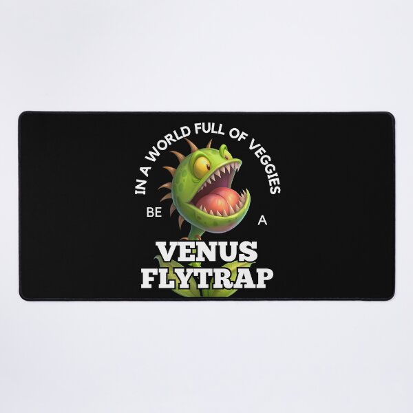 Item preview, Venus Flytrap - In A World Full of Veggies Be A Venus Flytrap designed and sold by MoonsmileProd.
