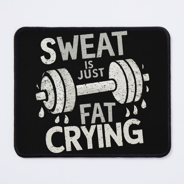 Item preview, Sweat Is Just Fat Crying designed and sold by KawaiiKiosk.