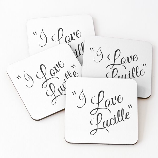 Item preview, I Love Lucille designed and sold by Sturdy Sturge.