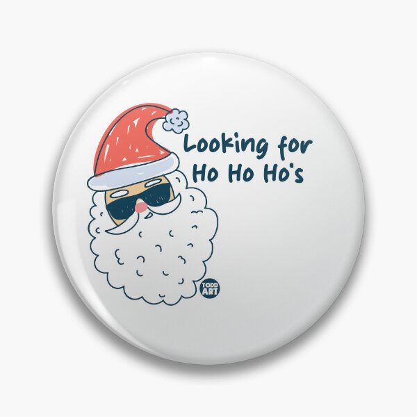 Item preview, LOOKING FOR HO HOS HOS SANTA designed and sold by TODD GOLDMAN.