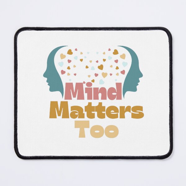 Item preview, Mind Matters Too designed and sold by ParenthoodPuns.