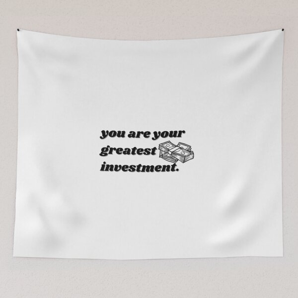 Item preview, you are your greatest investment designed and sold by ChiWellness Shop.