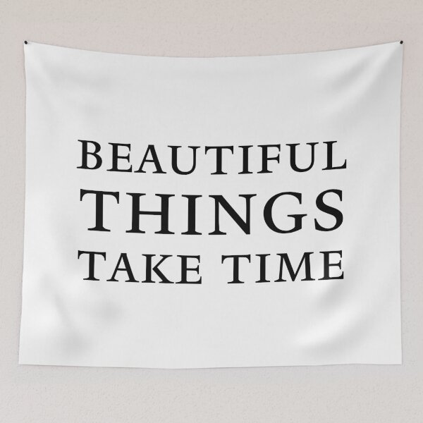 Item preview, Beautiful things take time designed and sold by 101univers.
