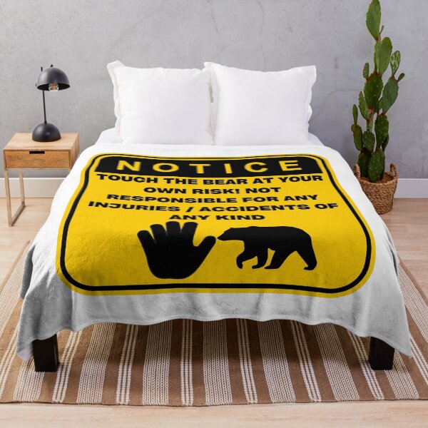 Item preview, NOTICE - Touch at your own risk (Bear) designed and sold by ArtsyCity.